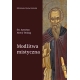 Modlitwa mistyczna - św. Symeon Nowy Teolog